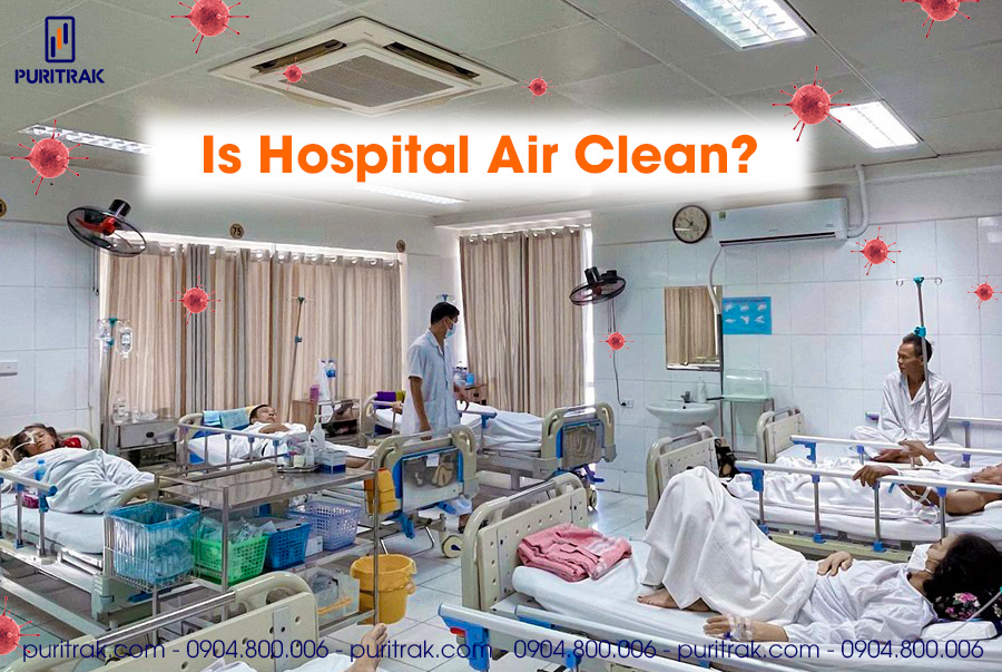 Is Hospital Air Clean?